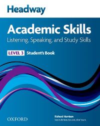 Headway Academic Skills Level 3 Listening, Speaking, Study Skills Students Book